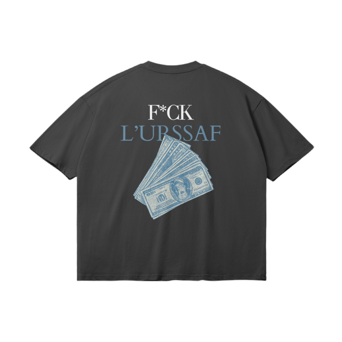 T-Shirt "F*ck L'Urssaf"
