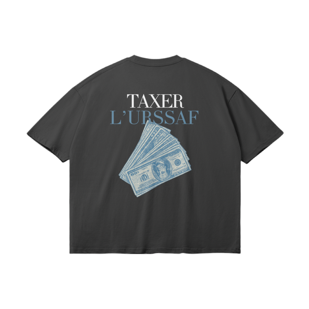 T-Shirt "Taxer L'Urssaf"