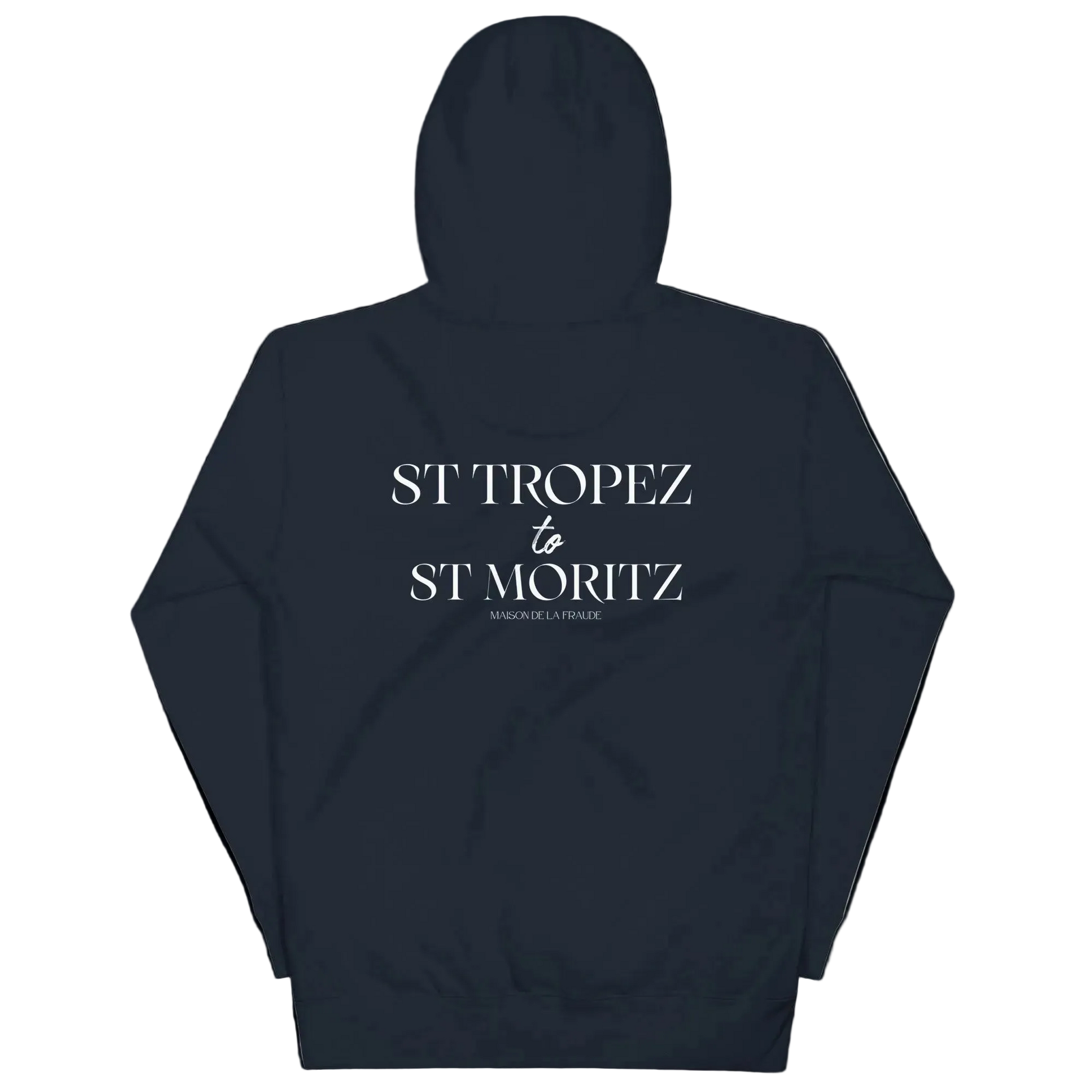 Hoodie "St Tropez To St Moritz"