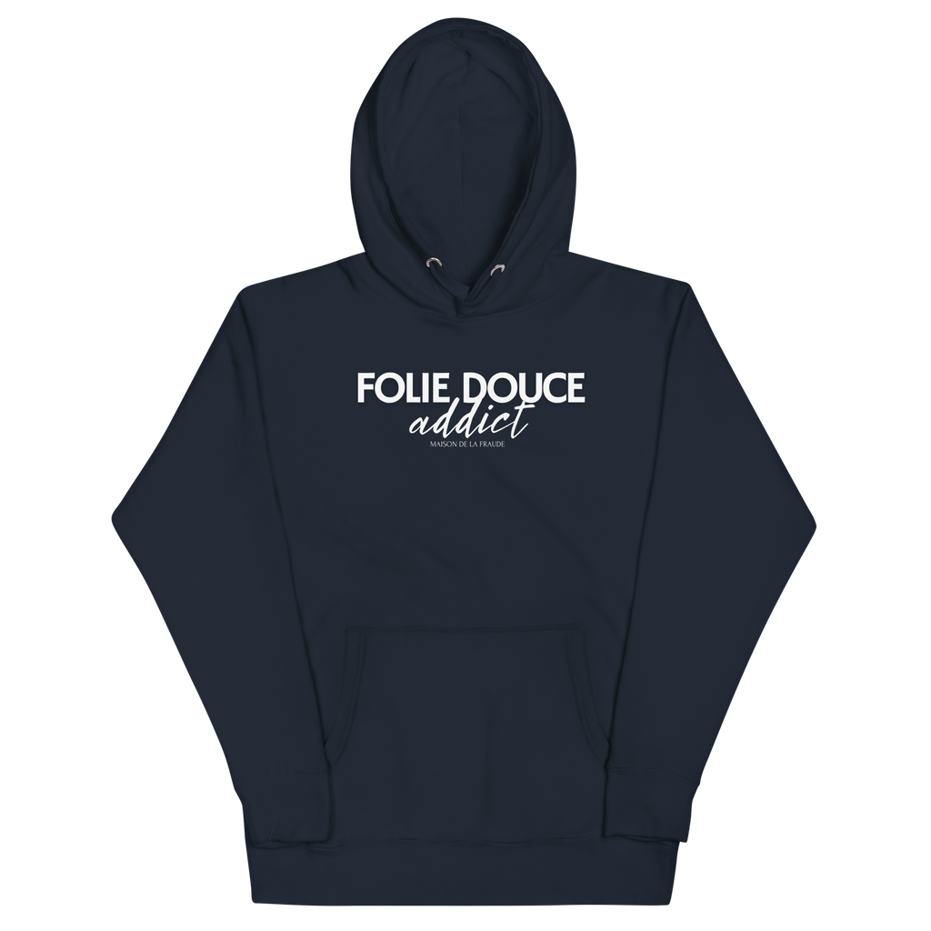 Hoodie "Folie Douce Addict"