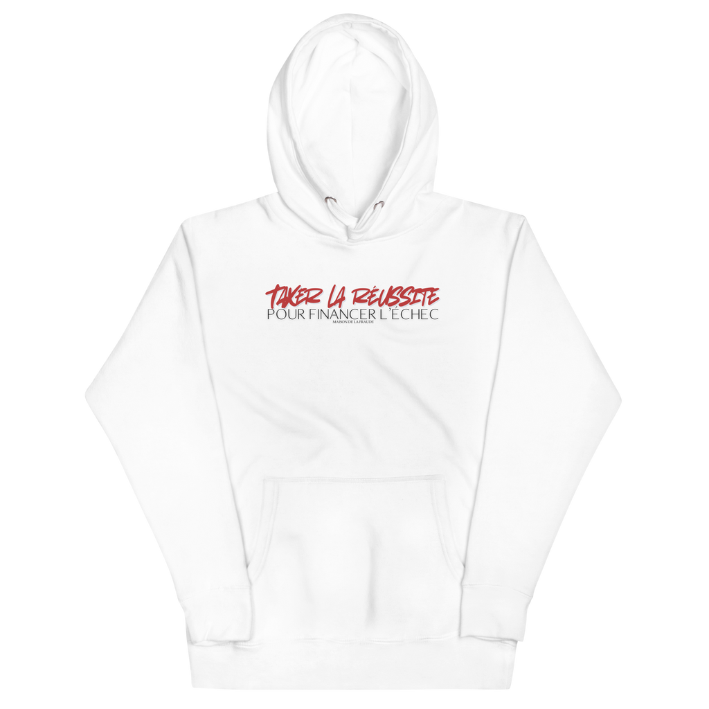 Hoodie "Taxer la Réussite"