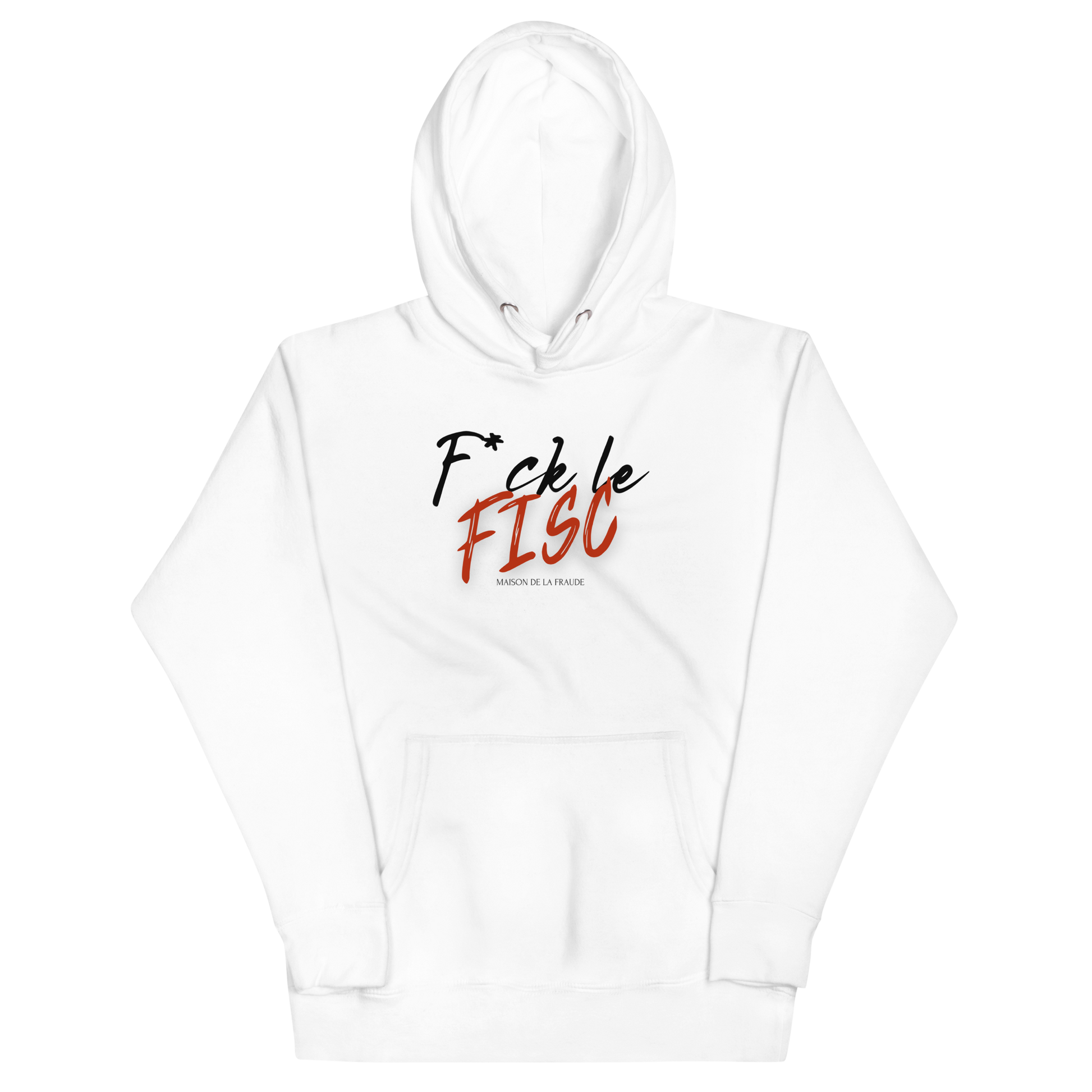 Hoodie "F*ck le Fisc"