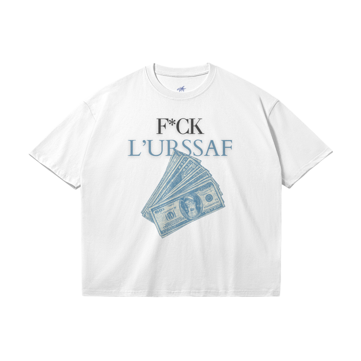 T-Shirt "F*ck L'Urssaf"