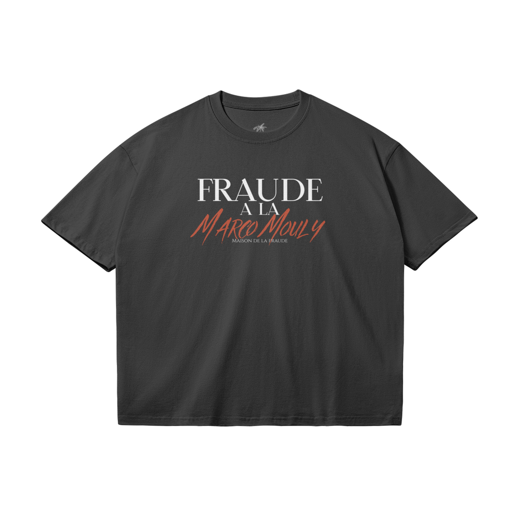 T-Shirt "Fraude à la Marco Mouly"